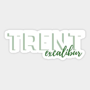 Trent Excalibur Sticker